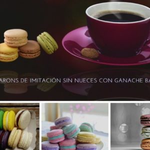 Receta: Macarons de Imitación Sin Nueces Con Ganache Batido